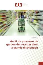 Audit du processus de gestion des recettes dans la grande distribution