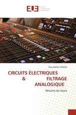 CIRCUITS ÉLECTRIQUES & FILTRAGE ANALOGIQUE