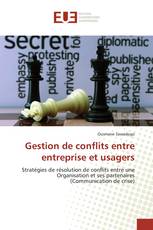 Gestion de conflits entre entreprise et usagers