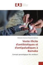 Vente illicite d'antibiotiques et d'antipaludiques à Bamako