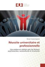 Réussite universitaire et professionnelle