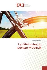 Les Méthodes du Docteur MOUTON