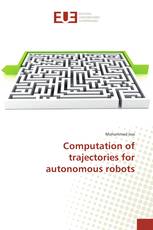 Computation of trajectories for autonomous robots