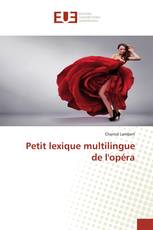 Petit lexique multilingue de l'opéra