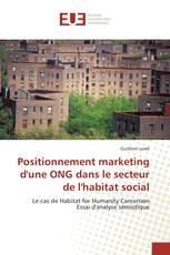 Positionnement marketing d'une ONG dans le secteur de l'habitat social