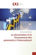 La sécurisation et le financement des paiements à l'international