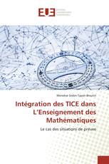 Intégration des TICE dans L’Enseignement des Mathématiques