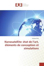 Nanosatellite: état de l’art, éléments de conception et simulations