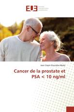 Cancer de la prostate et PSA < 10 ng/ml