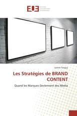 Les Stratégies de BRAND CONTENT