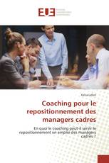 Coaching pour le repositionnement des managers cadres