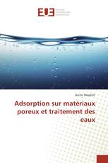 Adsorption sur matériaux poreux et traitement des eaux