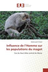 Influence de l’Homme sur les populations du magot