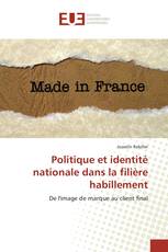 Politique et identité nationale dans la filière habillement