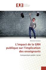 L’impact de la GRH publique sur l’implication des enseignants