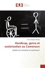 Handicap, genre et scolarisation au Cameroun