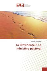 La Providence & Le ministère pastoral