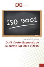 Outil d'auto diagnostic de la norme ISO 9001 V 2015