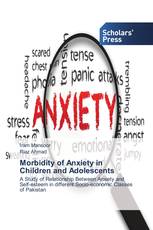 Morbidity of Anxiety in Children and Adolescents