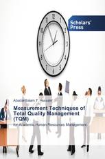 Measurement Techniques of Total Quality Management (TQM)