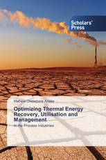 Optimizing Thermal Energy Recovery, Utilisation and Management