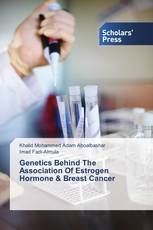 Genetics Behind The Association Of Estrogen Hormone & Breast Cancer