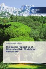 The Barrier Properties of Alternative Skin Models for Human Skin