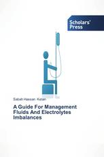 A Guide For Management Fluids And Electrolytes Imbalances