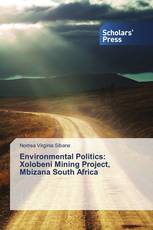 Environmental Politics: Xolobeni Mining Project, Mbizana South Africa