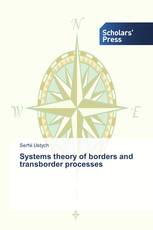 Systems theory of borders and transborder processes