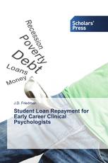 Student Loan Repayment for Early Career Clinical Psychologists