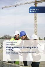 Making Decent Working Life a Reality