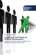 Leadership and Politics in Political Development