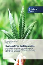 Hydrogel For Oral Mucositis