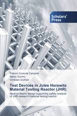 Test Devices in Jules Horowitz Material Testing Reactor (JHR)