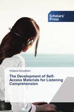 The Development of Self-Access Materials for Listening Comprehension