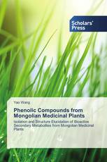 Phenolic Compounds from Mongolian Medicinal Plants