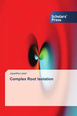 Complex Root Isolation
