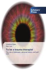 To be a trauma therapist