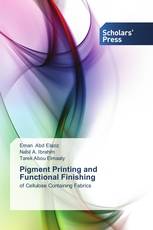 Pigment Printing and Functional Finishing
