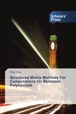 Structured Matrix Methods For Computations On Bernstein Polynomials
