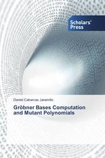 Gröbner Bases Computation and Mutant Polynomials