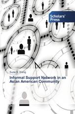 Informal Support Network in an Asian American Community