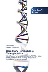 Hereditary Hemorrhagic Telangiectasia