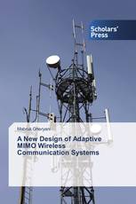 A New Design of Adaptive MIMO Wireless Communication Systems