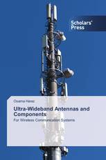 Ultra-Wideband Antennas and Components