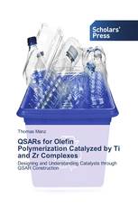 QSARs for Olefin Polymerization Catalyzed by Ti and Zr Complexes