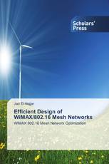 Efficient Design of WiMAX/802.16 Mesh Networks