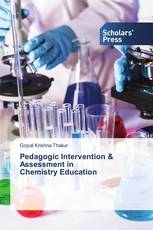 Pedagogic Intervention & Assessment in Chemistry Education