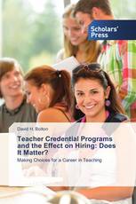 Teacher Credential Programs and the Effect on Hiring: Does It Matter?